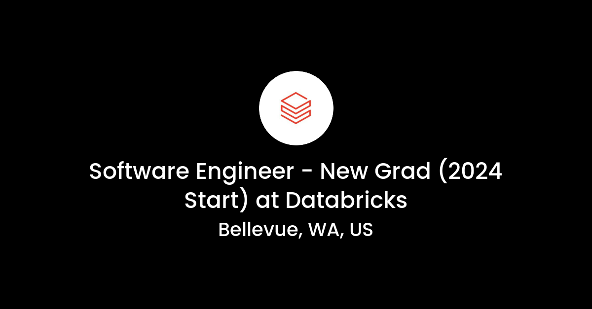 Software Engineer New Grad (2024 Start) at Databricks