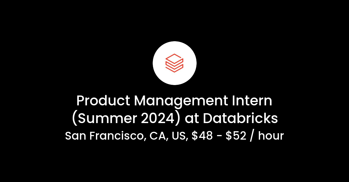 Product Management Intern Summer 2024 At Databricks CybersecurityHQ Io   CoverImage